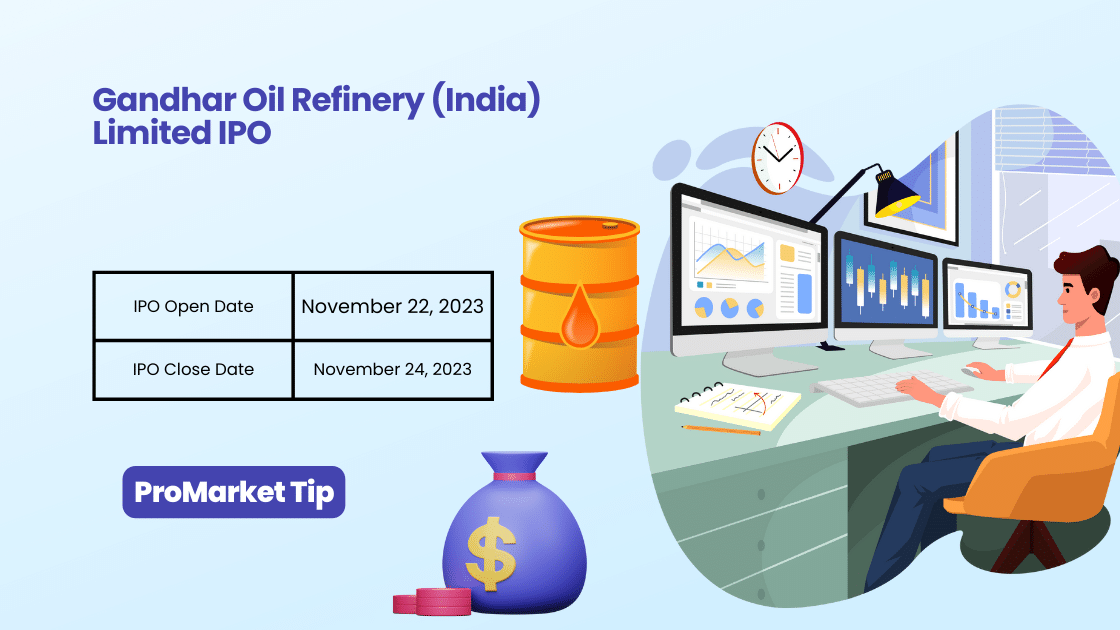 Gandhar Oil Refinery (India) Limited IPO