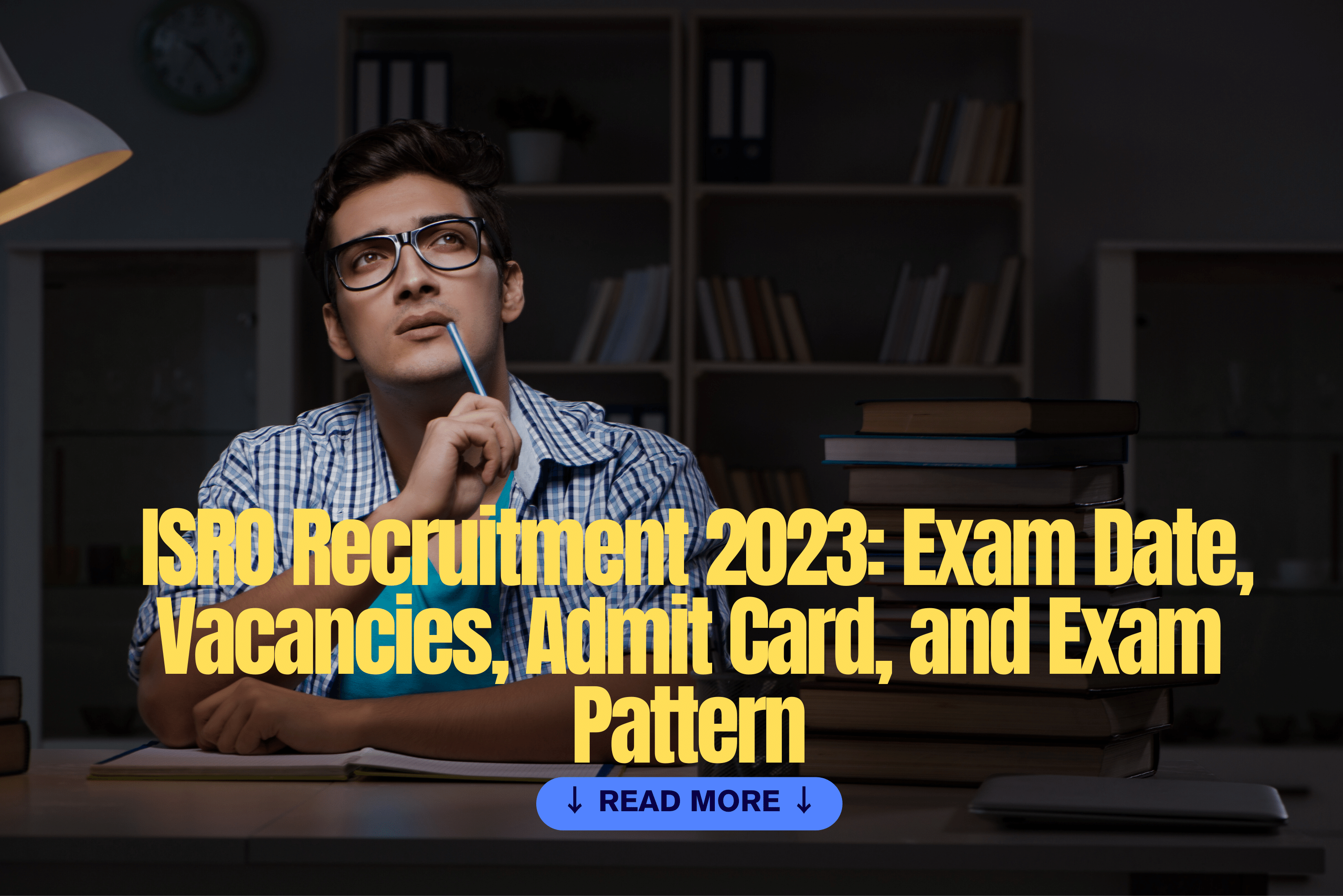 ISRO Recruitment 2023: